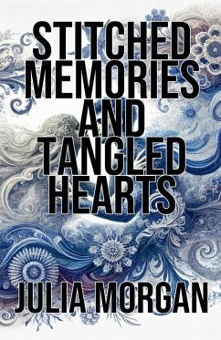 Cover Stitched Memories and Tangled Hearts
