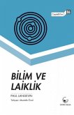Bilim ve Laiklik Bilim ve Laiklik