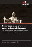 Sicurezza nazionale e costruzione della pace