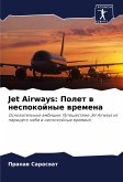 Jet Airways: Polet w nespokojnye wremena