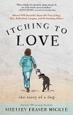 Itching to Love Itching to Love