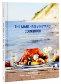 The Martha's Vineyard Cookbook The Martha's Vineyard Cookbook