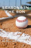Seasons in the Son