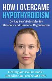 How I Overcame Hypothyroidism