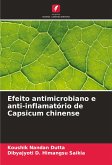Efeito antimicrobiano e anti-inflamatório de Capsicum chinense Efeito antimicrobiano e anti-inflamatório de Capsicum chinense