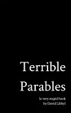 Terrible Parables Terrible Parables