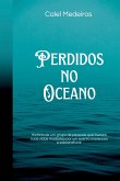 Perdidos No Oceano Perdidos No Oceano