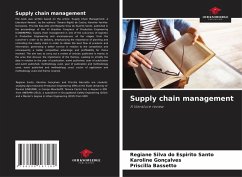 Supply chain management - Silva do Espirito Santo, Regiane;Gonçalves, Karoline;Bassetto, Priscilla