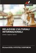 RELAZIONI CULTURALI INTERNAZIONALI - Bild 1