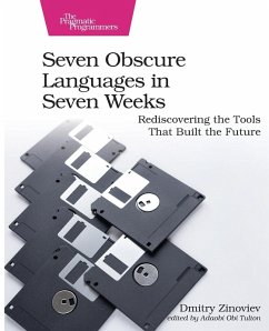 Seven Obscure Languages in Seven Weeks - Zinoviev, Dmitry