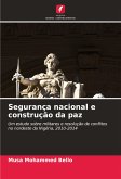 Segurança nacional e construção da paz