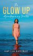 The Glow Up - Bild 1