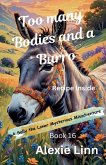 Too Many Bodies and a Burro Too Many Bodies and a Burro