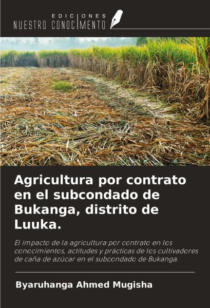 Agricultura por contrato en el subcondado de Bukanga, distrito de Luuka. Agricultura por contrato en el subcondado de Bukanga, distrito de Luuka.