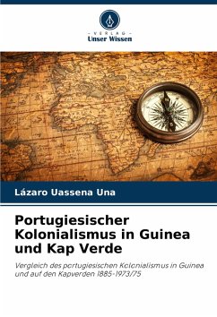 Cover Portugiesischer Kolonialismus in Guinea und Kap Verde
