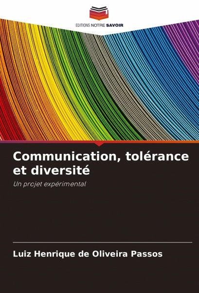Communication, tolérance et diversité Communication, tolérance et diversité