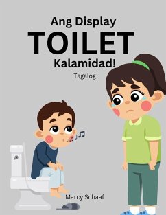 Cover Ang Display TOILET Kalamidad (Tagalog English Bilingual) The Display Toilet Disaster