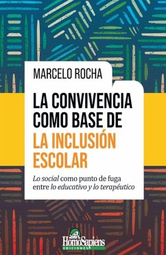Cover La Convivencia como base de la Inclusión Escolar