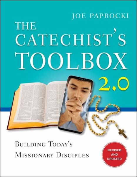 The Catechist's Toolbox 2.0 The Catechist's Toolbox 2.0