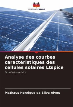 Cover Analyse des courbes caractéristiques des cellules solaires Ltspice