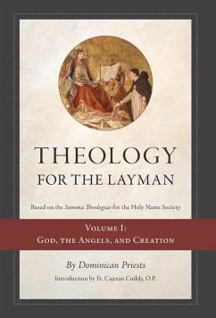 Theology for the Layman (Based on the Summa Theologiae for the Holy Name Society) - Priests, Dominican