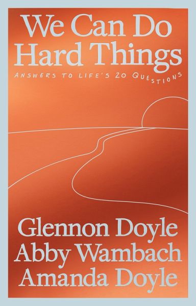 We Can Do Hard Things We Can Do Hard Things