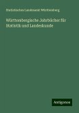 Württembergische Jahrbücher für Statistik und Landeskunde