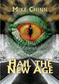 Hail the New Age - Chinn, Mike