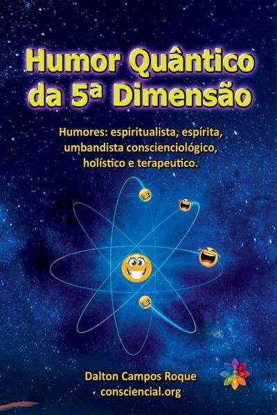 Humor Quântico Da 5ª Dimensão Humor Quântico Da 5ª Dimensão