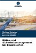 Risiko- und Sicherheitsmanagement bei... - Bild 1