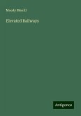 Elevated Railways Elevated Railways