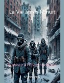 La Vie après Minuit La Vie après Minuit