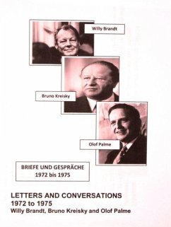 Cover Willy Brandt, Bruno Kreisky and Olof Palme: Letters and Conversations 1972 to 1975