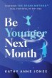 Be Younger Next Month - Bild 1