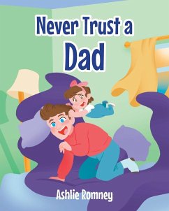 Cover Never Trust a Dad