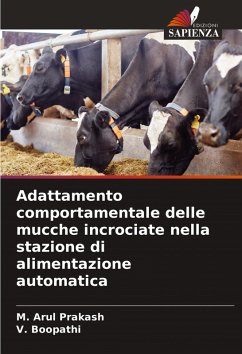 Cover Adattamento comportamentale delle mucche incrociate nella stazione di alimentazione automatica