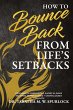 How to Bounce Back from Life's Setbacks - Bild 1