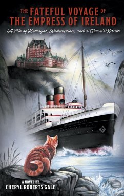 The Fateful Voyage of the Empress of Ireland The Fateful Voyage of the Empress of Ireland