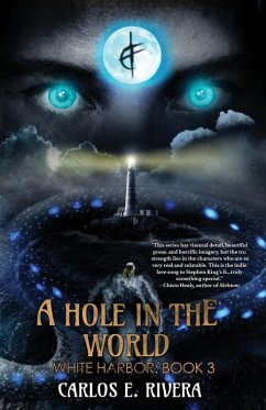 A Hole in the World - Rivera, Carlos E.