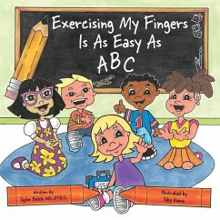Exercising my Fingers is as Easy as ABC - Belich, Taylor Wood Exercising my Fingers is as Easy as ABC - Belich, Taylor Wood