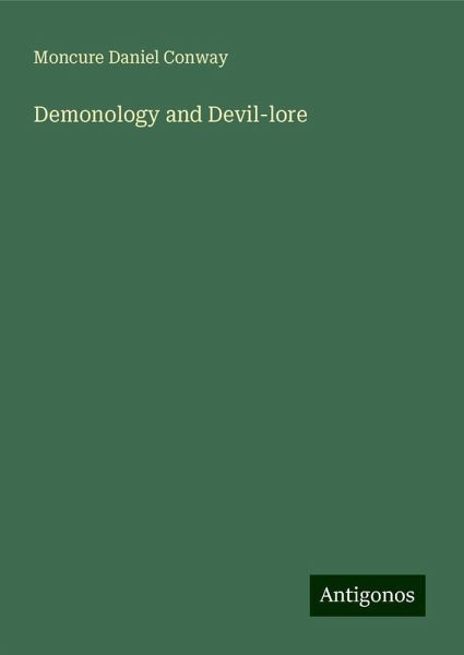 Demonology and Devil-lore Demonology and Devil-lore