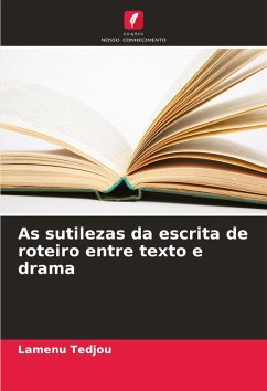 Cover As sutilezas da escrita de roteiro entre texto e drama
