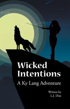 Wicked Intentions - Diaz, L J