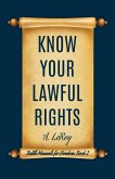 Know Your Lawful Rights