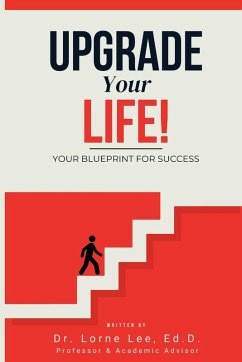 Cover Upgrade Your Life! Your Blueprint for Success
