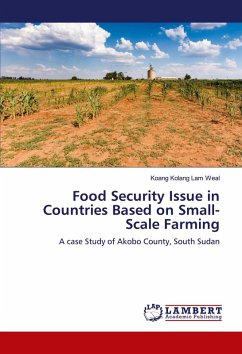 Food Security Issue in Countries Based on Small-Scale Farming - Weal, Koang Kolang Lam
