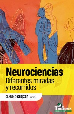 Cover Neurociencias. Diferentes miradas y recorridos