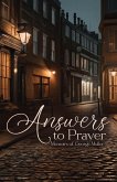 Answers to Prayer Answers to Prayer