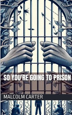 Cover So You're Going to Prison