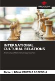 INTERNATIONAL CULTURAL RELATIONS